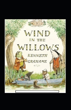 Paperback The Wind in the Willows Annotated Book