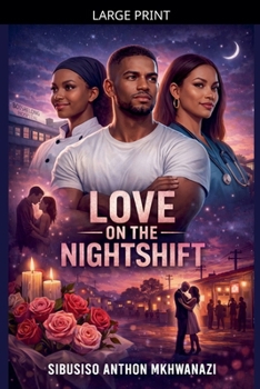Paperback Love on the nightshift [Large Print] Book