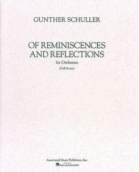 Paperback Of Reminiscences and Reflections: Full Score Book