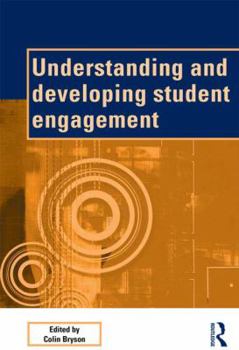 Paperback Understanding and Developing Student Engagement Book