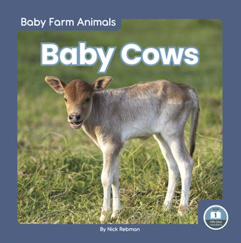 Baby Cows - Book  of the Baby Farm Animals