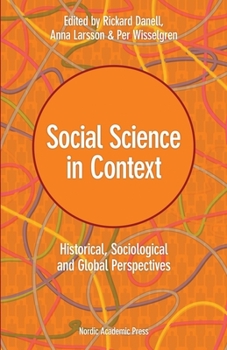 Hardcover Social Science in Context: Historical, Sociological, and Global Perspectives Book