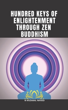 Paperback Hundred Keys of Enlightenment Through Zen Buddhism Book