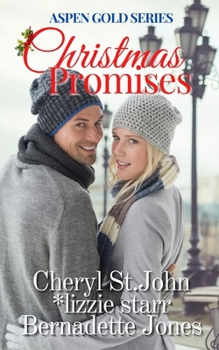 Paperback Christmas Promises: Aspen Gold Short Stories (Aspen Gold Series 21) Book