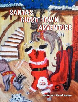 Paperback Santa's Ghost-Town Adveture Book