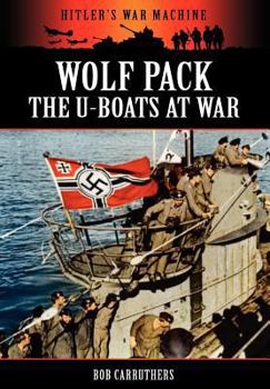 Paperback Wolf Pack -The U-Boats at War Book