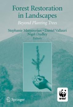 Paperback Forest Restoration in Landscapes: Beyond Planting Trees Book