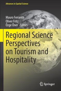 Paperback Regional Science Perspectives on Tourism and Hospitality Book