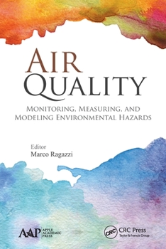 Paperback Air Quality: Monitoring, Measuring, and Modeling Environmental Hazards Book