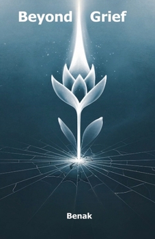 Beyond Grief (Personal Development)