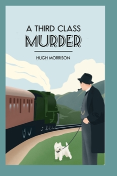 A Third Class Murder - Book #1 of the Reverend Shaw Mysteries