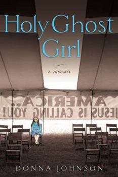 Hardcover Holy Ghost Girl Book