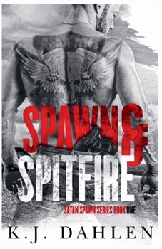 Spawn & Spitfire (Satan's Spawn MC)