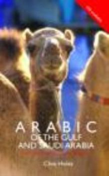 Paperback Colloquial Arabic of the Gulf and Saudi Arabia Book