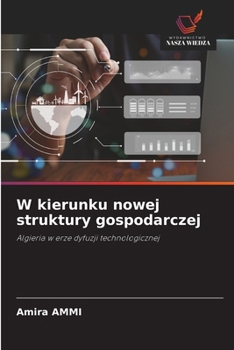 Paperback W kierunku nowej struktury gospodarczej [Polish] Book