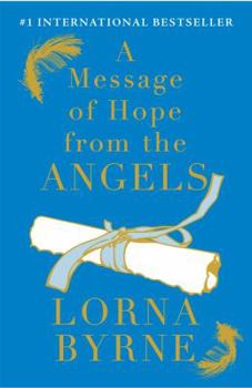 Hardcover A Message of Hope from the Angels Book