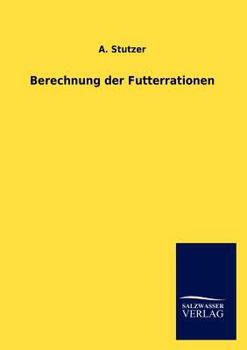 Paperback Berechnung der Futterrationen [German] Book