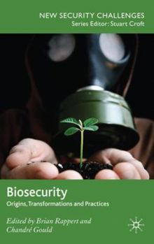 Hardcover Biosecurity: Origins, Transformations and Practices Book