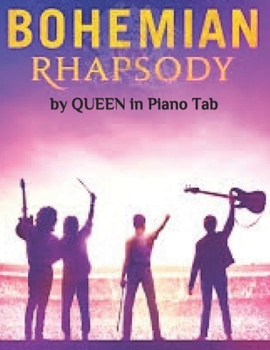 Paperback Bohemian Rhapsody by Queen in Piano Tab Book