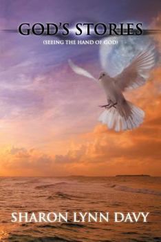 Paperback God's Stories: (Seeing the Hand of God) Book