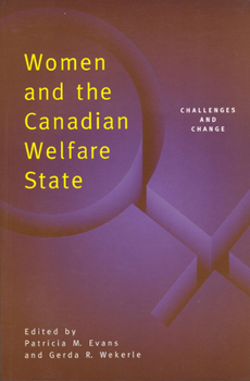 Paperback Women and the Canadian Welfare State: Challenges and Change Book