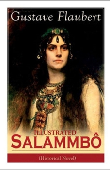 Paperback Salammb? Illustrated Book