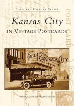 Paperback Kansas City in Vintage Postcards Book