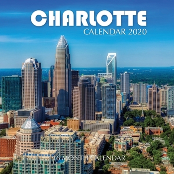 Paperback Charlotte Calendar 2020: 16 Month Calendar Book