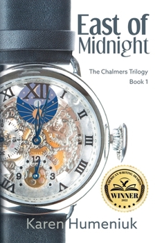 East of Midnight: Chalmers Trilogy, Book 1