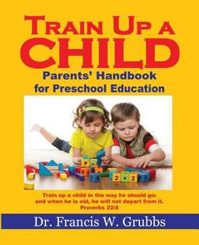 Paperback Train Up A Child Book