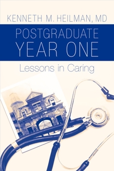 Paperback Postgraduate Year One: Lessons in Caring Book