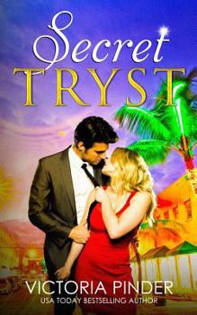 Secret Tryst - Book #7 of the House of Morgan