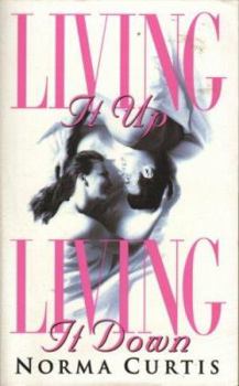 Paperback Living It Up, Living It Down Book