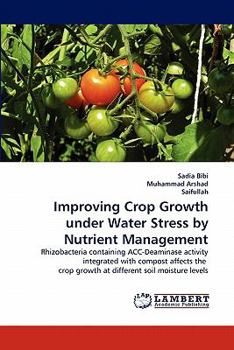 Paperback Improving Crop Growth under Water Stress by Nutrient Management Book