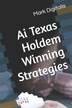 Paperback Ai Texas Holdem Winning Strategies Book