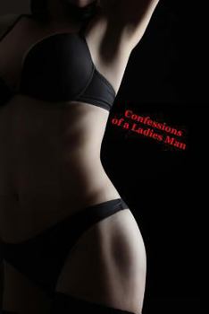 Paperback Confessions of a Ladies Man Book