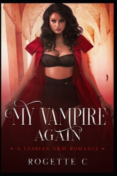 Paperback My Vampire Again: A Lesbian S&M Romance Book