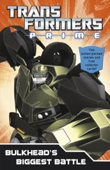 Paperback Transformers Prime: Bulkhead's Biggest Battle Book