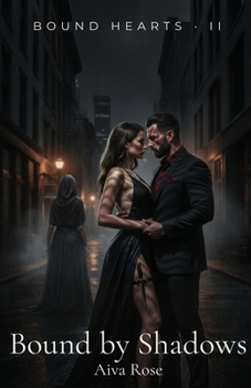 Paperback Bound by Shadows: A Dark Mafia Romance Book
