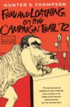 Paperback Fear and Loathing on the Campaign Trail Book