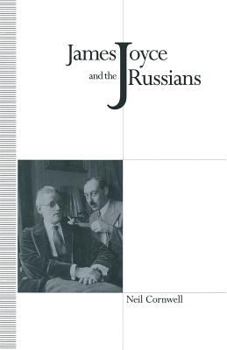 Paperback James Joyce and the Russians Book