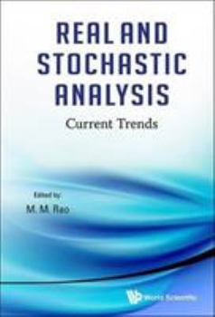 Hardcover Real and Stochastic Analysis: Current Trends Book