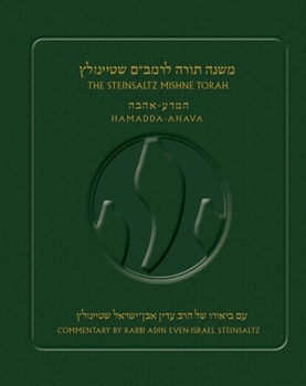 Steinsaltz Rambam Mishne Torah, Volume 1: Sefer Hamadda and Sefer Ahava (Multilingual Edition)