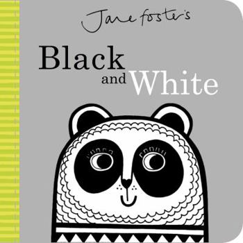 Board book Jane Foster's Black and White Book