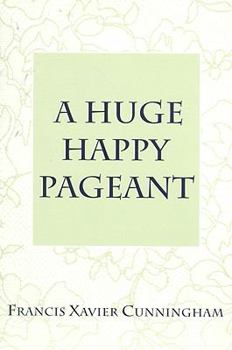 Paperback A Huge Happy Pageant Book