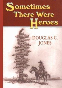 Hardcover Sometimes There Were Heros Book