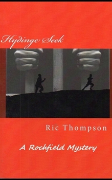 Paperback Hydinge Seek: A Rochfield Mystery Book