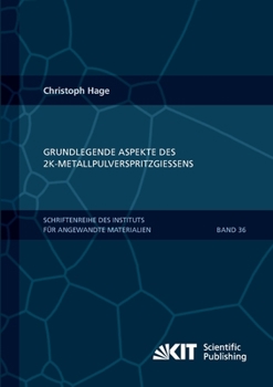 Paperback Grundlegende Aspekte des 2K-Metallpulverspritzgießens [German] Book