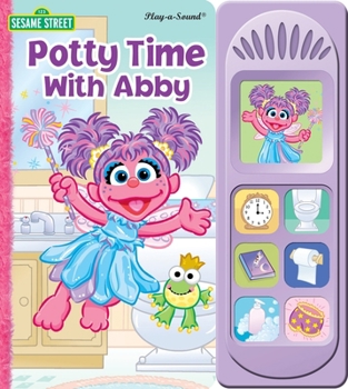 Board book Sesame Street: Potty Time with Abby Sound Book [With Battery] Book