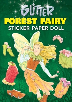 Paperback Glitter Forest Fairy Sticker Paper Doll [With Stickers] Book